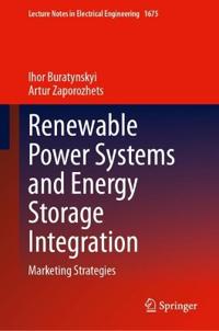 Renewable Power Systems and Energy Storage Integration