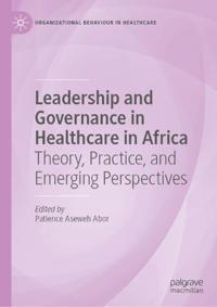 Leadership and Governance in Healthcare in Africa
