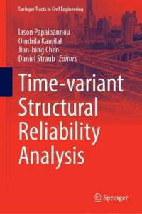 Time-variant Structural Reliability Analysis