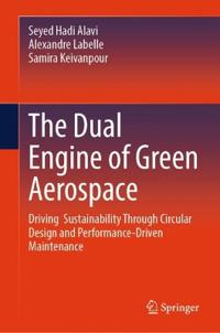 The Dual Engine of Green Aerospace