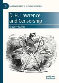 D. H. Lawrence and Censorship