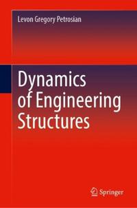 Dynamics of Engineering Structures