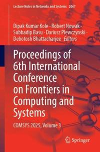 Proceedings of 6th International Conference on Frontiers in Computing and Systems