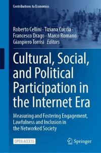 Cultural, Social, and Political Participation in the Internet Era