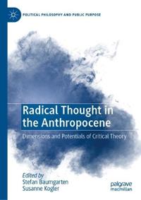 Radical Thought in the Anthropocene