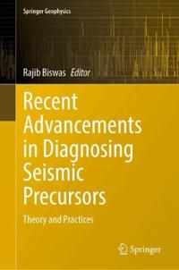 Recent Advancements in Diagnosing Seismic Precursors