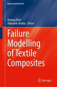 Failure Modelling of Textile Composites