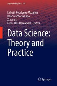 Data Science: Theory and Practice