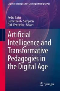 Artificial Intelligence and Transformative Pedagogies in the Digital Age