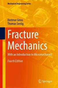 Fracture Mechanics