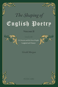 The Shaping of English Poetry- Volume II