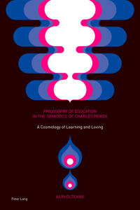 Philosophy of Education in the Semiotics of Charles Peirce