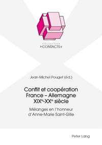 Conflit et coopération France – Allemagne XIXe–XXe siècle