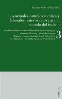 Los actuales cambios sociales y laborales