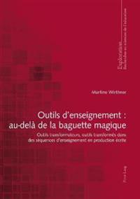 Outils d'Enseignement: Au-Delà de la Baguette Magique