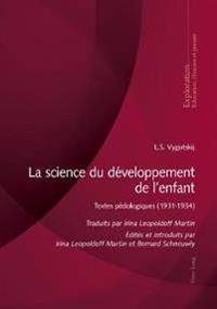 La Science Du Développement de l'Enfant