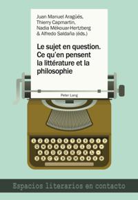 Le sujet en question. Ce qu’en pensent la littérature et la philosophie