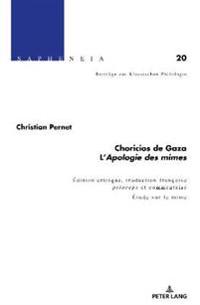 Choricios de Gaza, « l'Apologie Des Mimes »