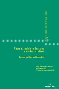 Apprenticeship in dual and non-dual systems