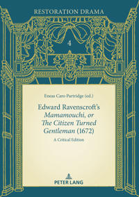 Edward Ravenscroft's «Mamamouchi, or The Citizen Turned Gentleman» (1672)