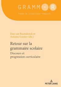 Retour sur la grammaire scolaire