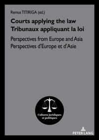 Courts applying the law / Tribunaux appliquant la loi