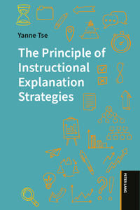 The Principle of Instructional Explanation Strategies