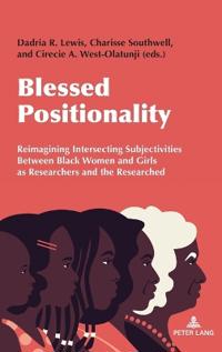 Blessed Positionality