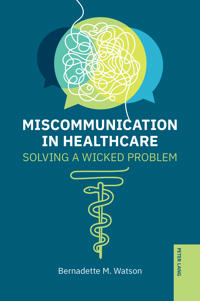 Miscommunication in Healthcare
