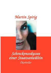 Schreckensodyssee einer Staatsanwältin
