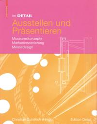 Im Detail Ausstellen und Präsentieren