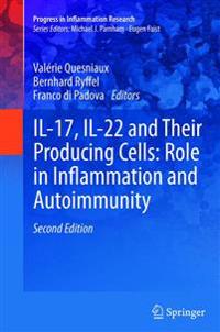 Bokomslag för "IL-17, IL-22 and Their Producing Cells: Role in Inflammation and Autoimmunity"