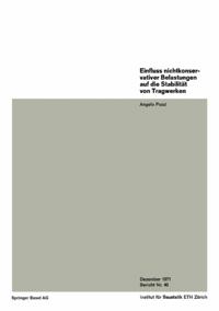 Einfluss nichtkonservativer Belastungen auf die Stabilität von Tragwerken