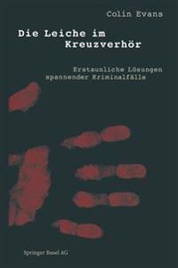 Die Leiche im Kreuzverhör