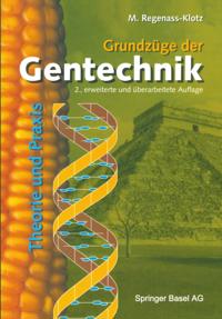 Grundzüge der Gentechnik