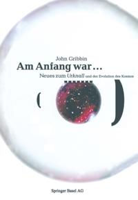 Am Anfang war …