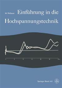 Einführung in die Hochspannungstechnik