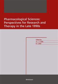 Pharmacological Sciences: Perspectives for Research and Therapy in the Late 1990s
