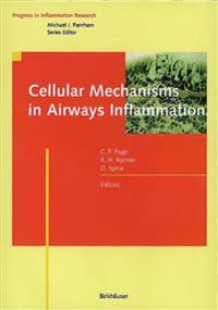 Cellular Mechanisms in Airways Inflammation