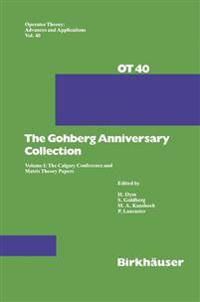 The Gohberg Anniversary Collection