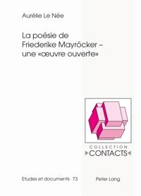 La poésie de Friederike Mayroecker – une « œuvre ouverte »