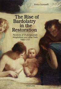 Rise of Bardolatry in the Restoration