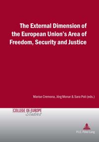 External Dimension of the European Union's Area of Freedom, Security and Justice
