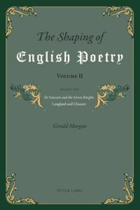 Shaping of English Poetry- Volume II