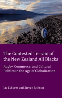 Contested Terrain of the New Zealand All Blacks