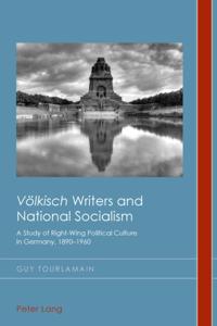 &quote;Voelkisch&quote; Writers and National Socialism
