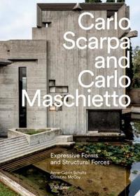 Carlo Scarpa and Carlo Maschietto