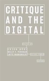 Critique and the Digital