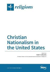Christian Nationalism in the United States