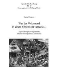 Was Der Volksmund in Einem Sprichwort Verpackt ...
